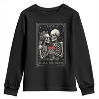 Love Is All You Need Youth Sweatshirt Skeleton Lovers Funny Halloween Tarot - Wonder Print Shop