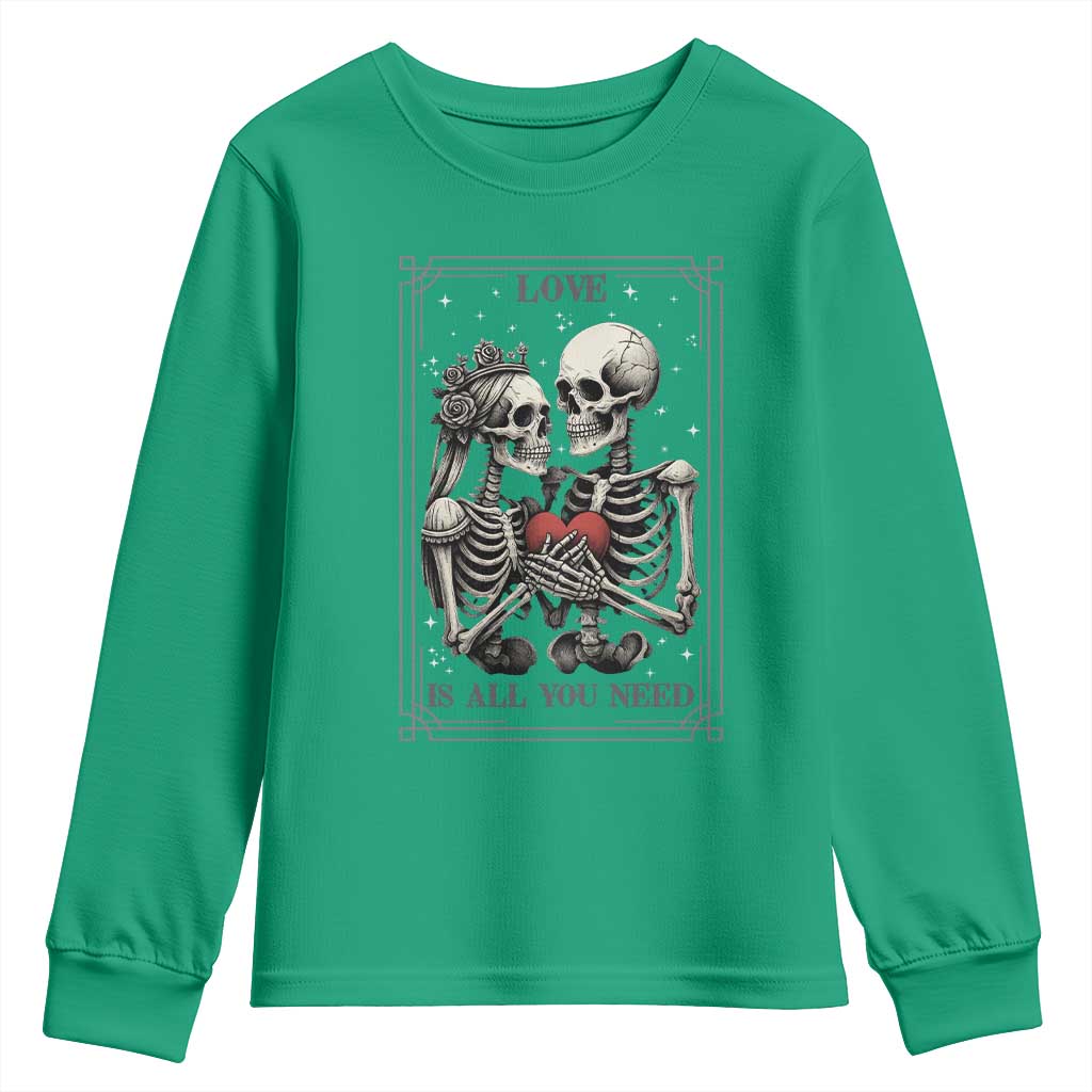 Love Is All You Need Youth Sweatshirt Skeleton Lovers Funny Halloween Tarot - Wonder Print Shop
