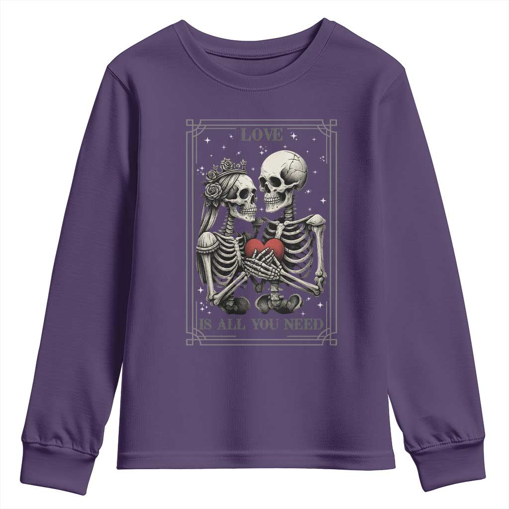 Love Is All You Need Youth Sweatshirt Skeleton Lovers Funny Halloween Tarot - Wonder Print Shop