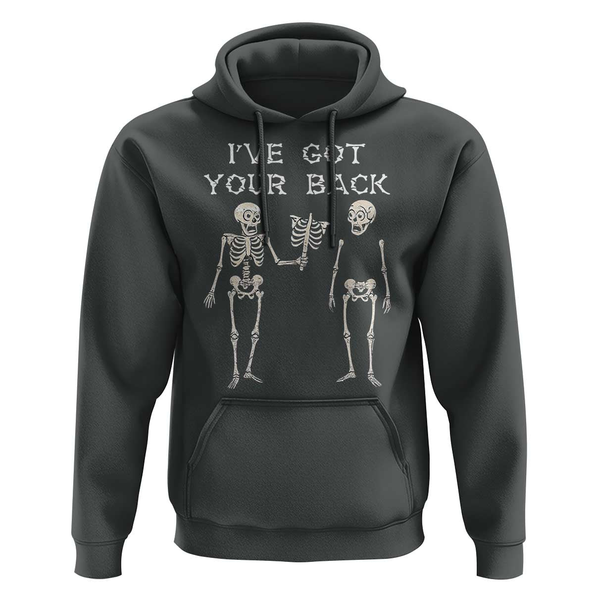 Funny Skeleton Hoodie I Have Got Your Back Bone Pun - Wonder Print Shop