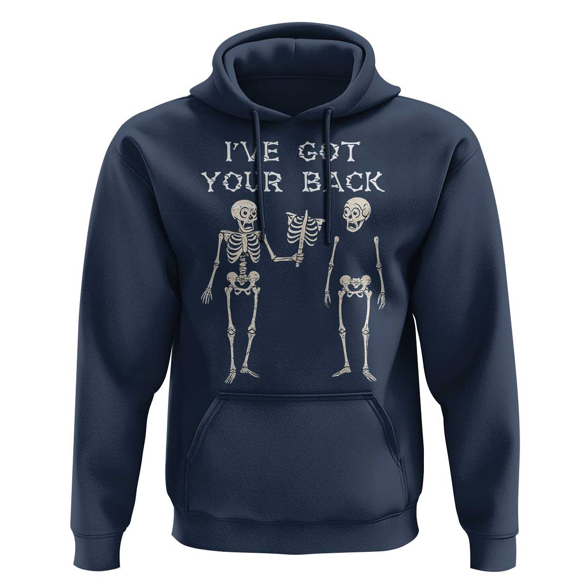 Funny Skeleton Hoodie I Have Got Your Back Bone Pun - Wonder Print Shop