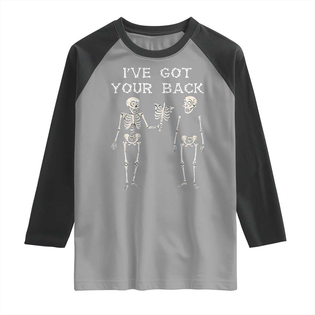 Funny Skeleton Raglan Shirt I Have Got Your Back Bone Pun - Wonder Print Shop