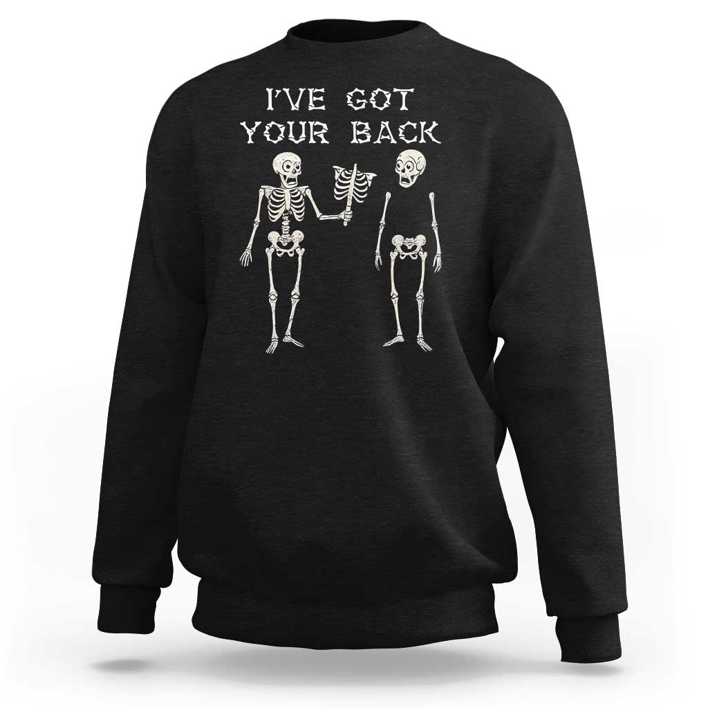 Funny Skeleton Sweatshirt I Have Got Your Back Bone Pun - Wonder Print Shop