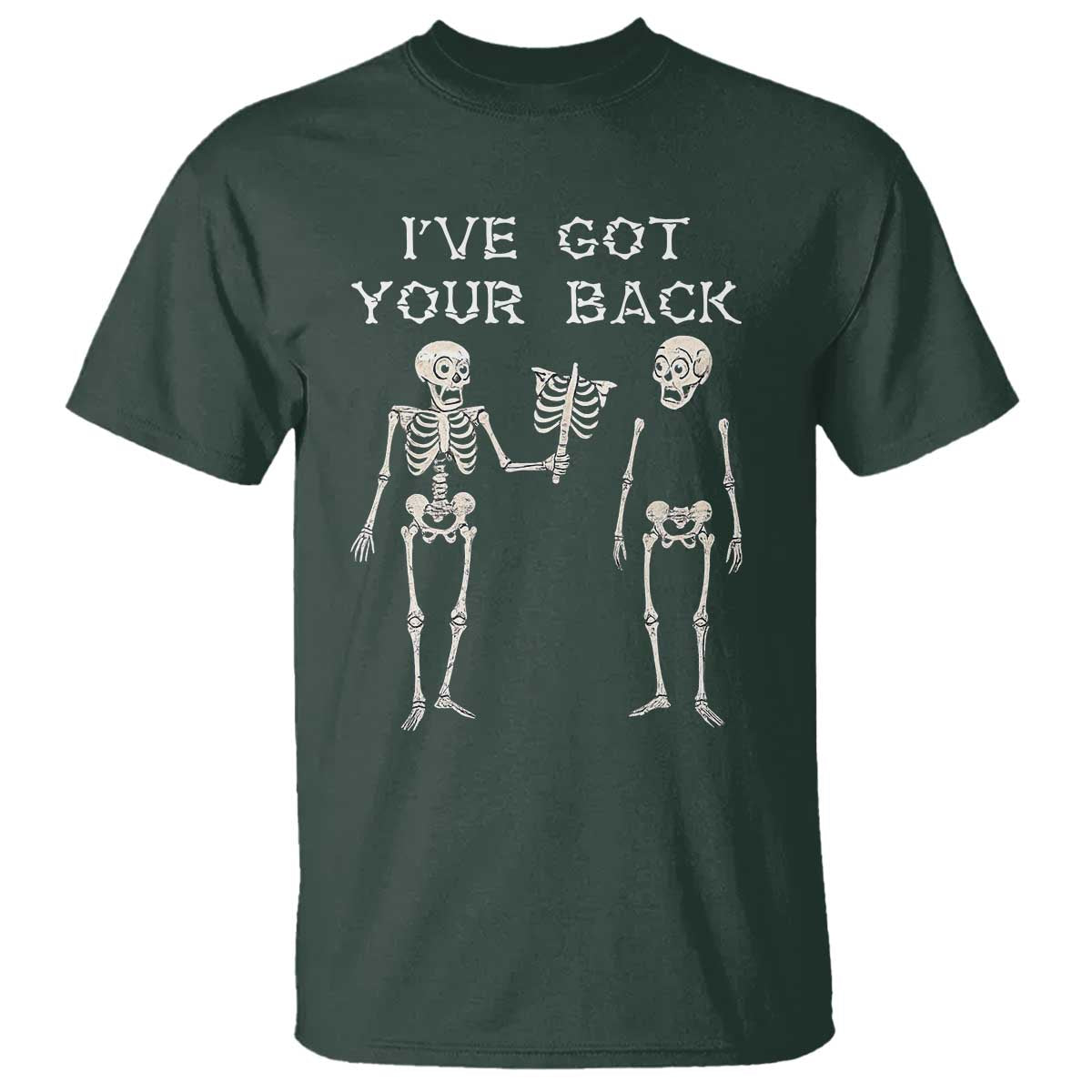 Funny Skeleton T Shirt I Have Got Your Back Bone Pun - Wonder Print Shop
