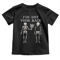 Funny Skeleton Toddler T Shirt I Have Got Your Back Bone Pun - Wonder Print Shop
