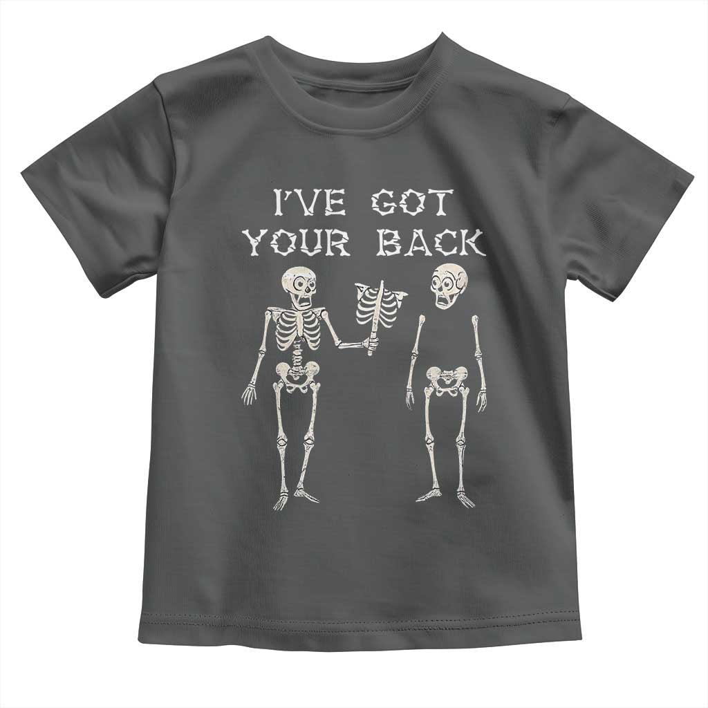 Funny Skeleton Toddler T Shirt I Have Got Your Back Bone Pun - Wonder Print Shop