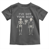 Funny Skeleton Toddler T Shirt I Have Got Your Back Bone Pun - Wonder Print Shop
