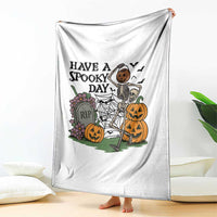 Funny Halloween Skeleton Throw Blanket Have A Spooky Day - Wonder Print Shop