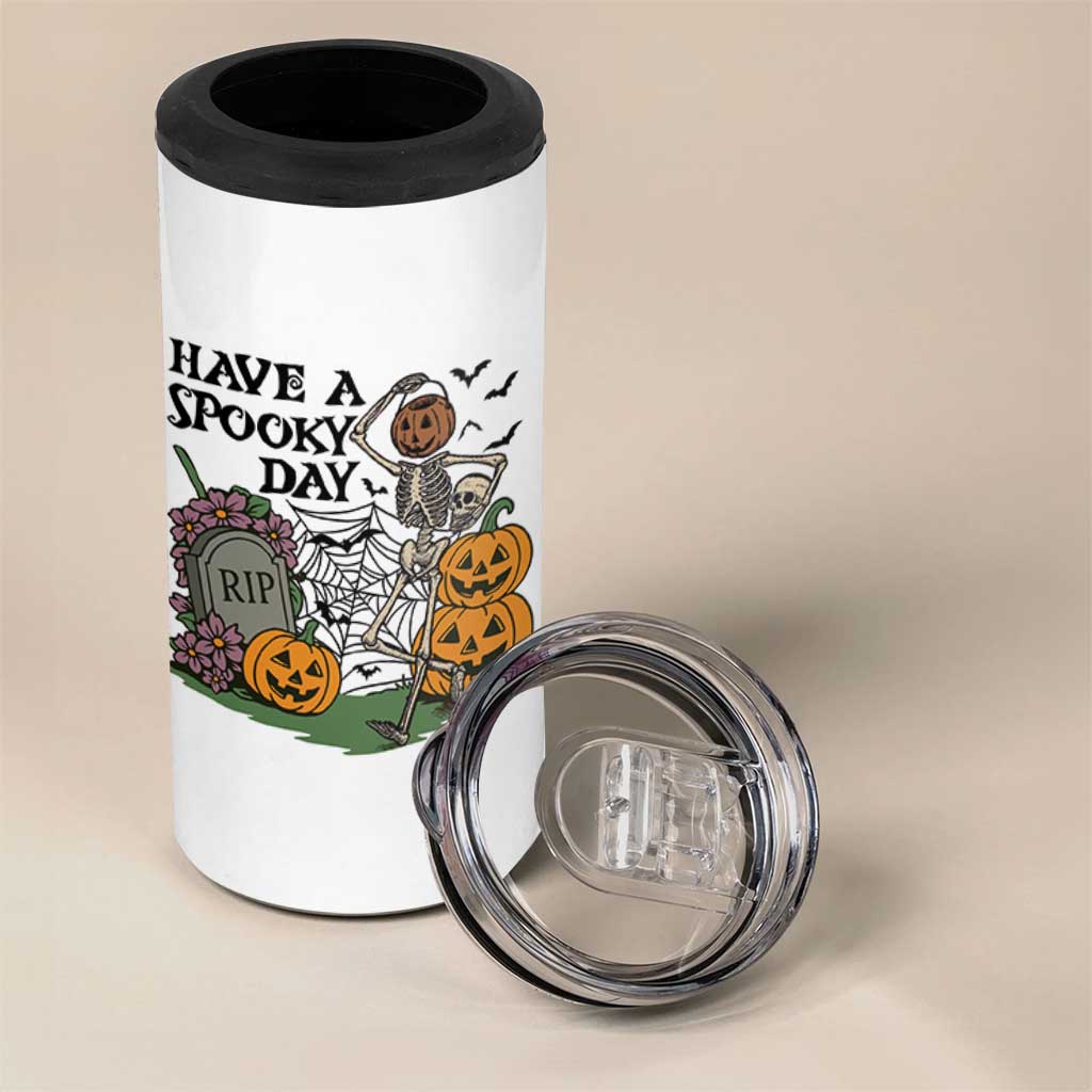 Funny Halloween Skeleton 4 in 1 Can Cooler Tumbler Have A Spooky Day