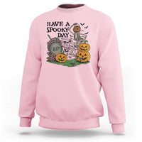 Funny Halloween Skeleton Sweatshirt Have A Spooky Day - Wonder Print Shop