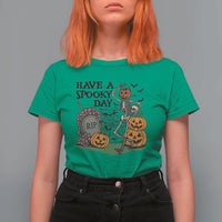Funny Halloween Skeleton T Shirt For Women Have A Spooky Day - Wonder Print Shop