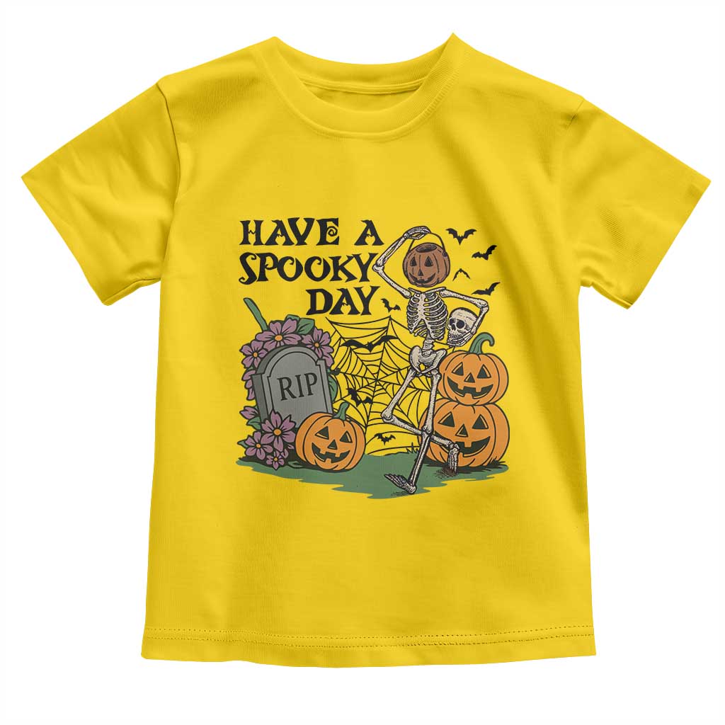 Funny Halloween Skeleton Toddler T Shirt Have A Spooky Day - Wonder Print Shop