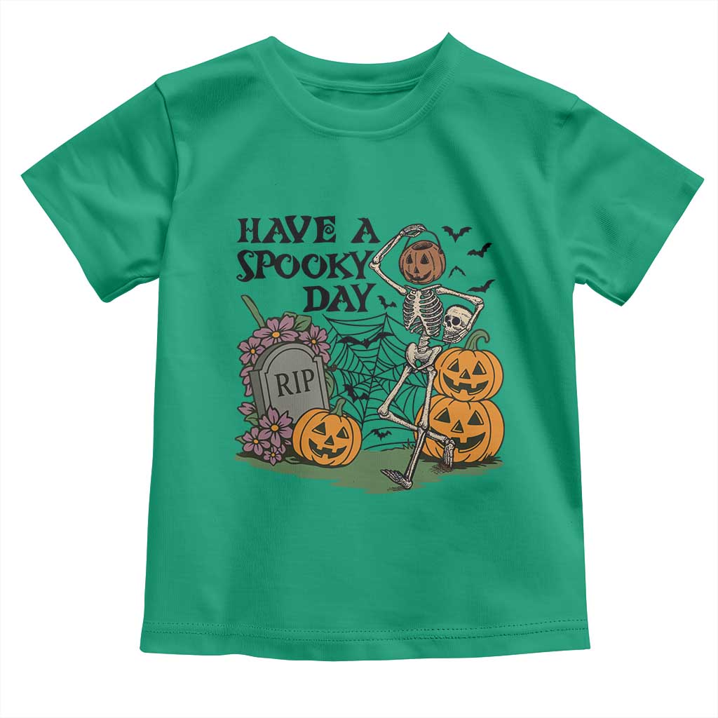 Funny Halloween Skeleton Toddler T Shirt Have A Spooky Day - Wonder Print Shop