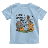 Funny Halloween Skeleton Toddler T Shirt Have A Spooky Day - Wonder Print Shop