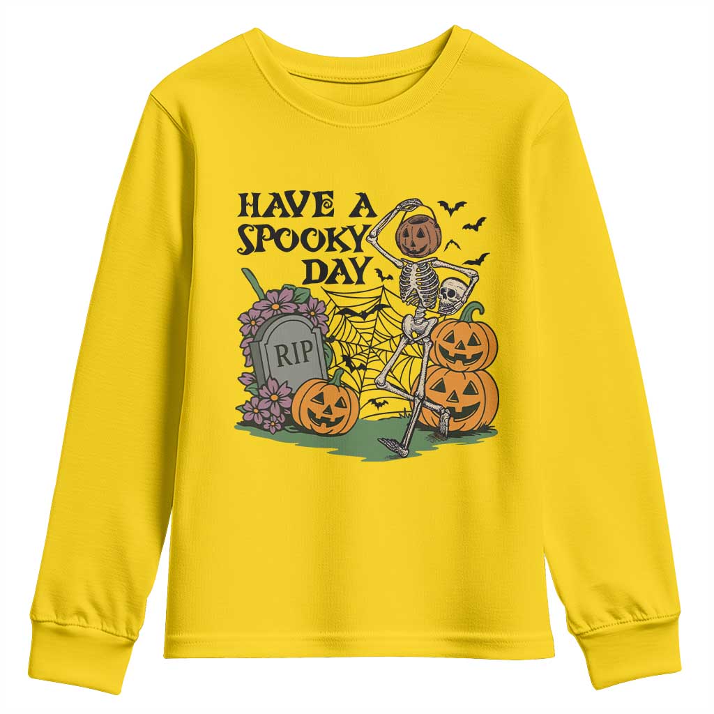 Funny Halloween Skeleton Youth Sweatshirt Have A Spooky Day - Wonder Print Shop