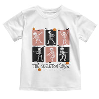 Funny The Skeleton Crew Toddler T Shirt Dancing Skeletons Halloween For Boys Girl Kids - Wonder Print Shop