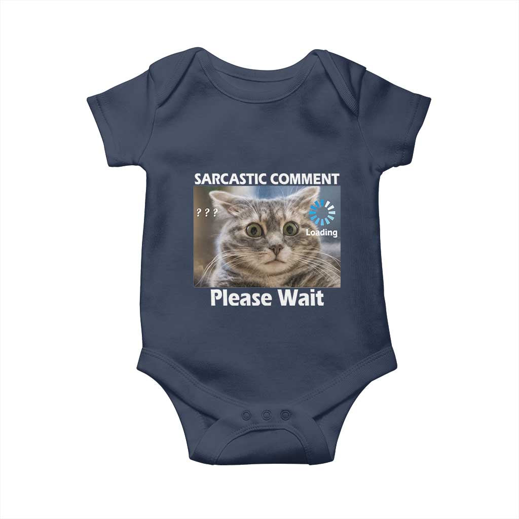 Sarcastic Comment Loading Please Wait Baby Onesie Funny Cat Meme Gift - Wonder Print Shop