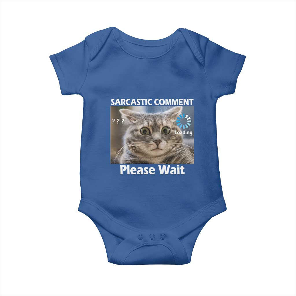 Sarcastic Comment Loading Please Wait Baby Onesie Funny Cat Meme Gift - Wonder Print Shop