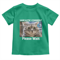 Sarcastic Comment Loading Please Wait Toddler T Shirt Funny Cat Meme Gift - Wonder Print Shop