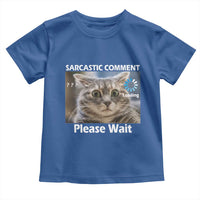 Sarcastic Comment Loading Please Wait Toddler T Shirt Funny Cat Meme Gift - Wonder Print Shop