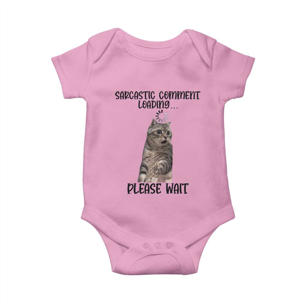 Funny Cat Meme Sarcastic Baby Onesie Sarcastic Comment Loading - Wonder Print Shop