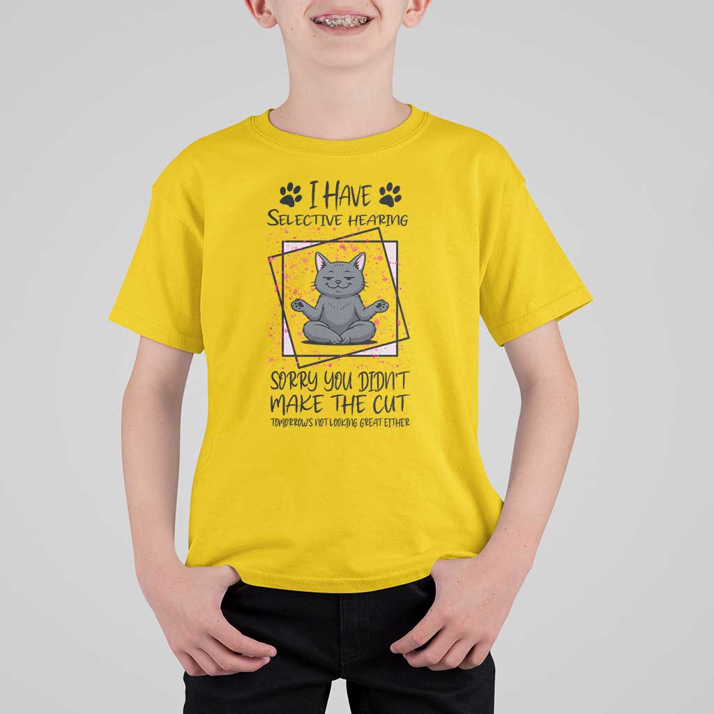 Funny Cat T Shirt For Kid I Have Selective Hearing - Wonder Print Shop