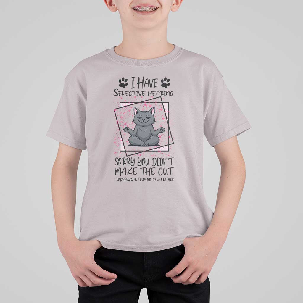 Funny Cat T Shirt For Kid I Have Selective Hearing - Wonder Print Shop