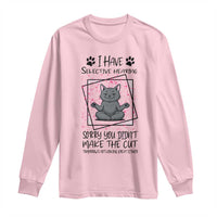 Funny Cat Long Sleeve Shirt I Have Selective Hearing - Wonder Print Shop