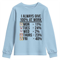 I Always Give 100% At Work Youth Sweatshirt Funny Panda Office Mood - Wonder Print Shop