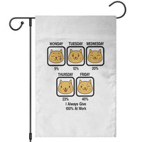 Funny Cat Office Mood Garden Flag I Always Give 100% At Work Quote - Wonder Print Shop