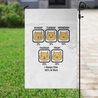 Funny Cat Office Mood Garden Flag I Always Give 100% At Work Quote - Wonder Print Shop