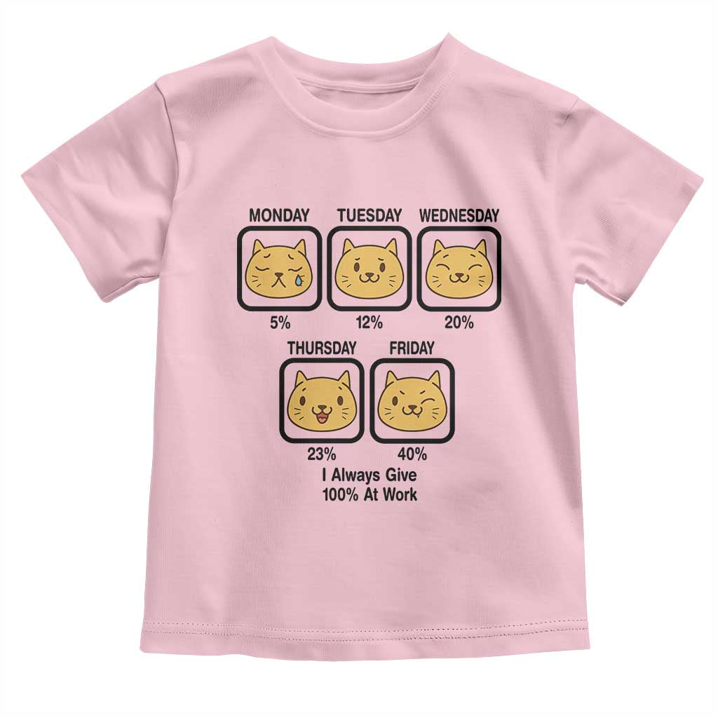 Funny Cat Office Mood Toddler T Shirt I Always Give 100% At Work Quote - Wonder Print Shop