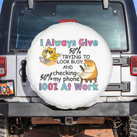 Sarcastic Cat Lover Spare Tire Cover I Always Give 100% At Work Office Humor - Wonder Print Shop