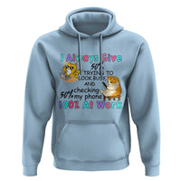 Sarcastic Cat Lover Hoodie I Always Give 100% At Work Office Humor - Wonder Print Shop