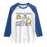 Sarcastic Cat Lover Raglan Shirt I Always Give 100% At Work Office Humor - Wonder Print Shop