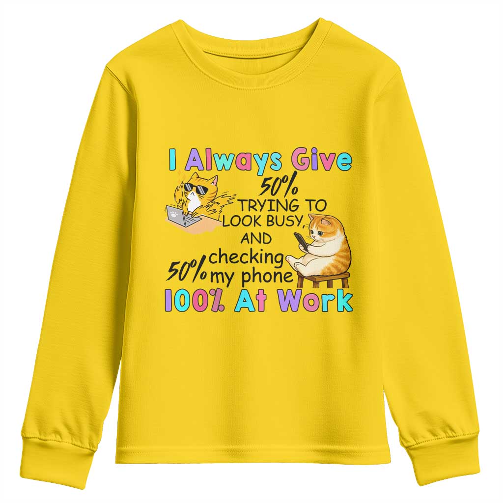 Sarcastic Cat Lover Youth Sweatshirt I Always Give 100% At Work Office Humor - Wonder Print Shop