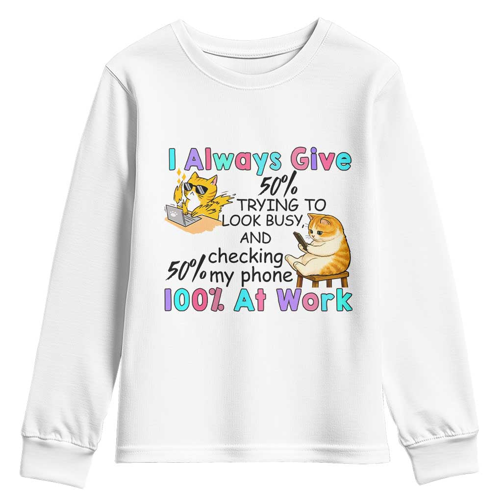 Sarcastic Cat Lover Youth Sweatshirt I Always Give 100% At Work Office Humor - Wonder Print Shop