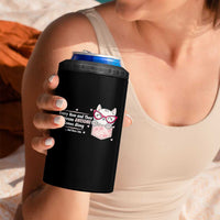 Funny Sarcastic 4 in 1 Can Cooler Tumbler Every Now And Then Someone Awsome