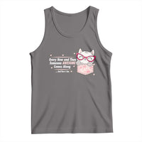 Funny Sarcastic Tank Top Every Now And Then Someone Awsome - Wonder Print Shop
