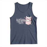 Funny Sarcastic Tank Top Every Now And Then Someone Awsome - Wonder Print Shop