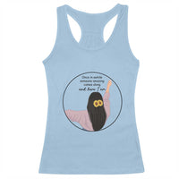 Funny Self Love Quote Racerback Tank Top Once In A While Someone Amazing Here I Am Gift - Wonder Print Shop