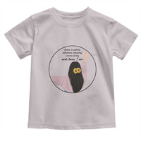 Funny Self Love Quote Toddler T Shirt Once In A While Someone Amazing Here I Am Gift - Wonder Print Shop