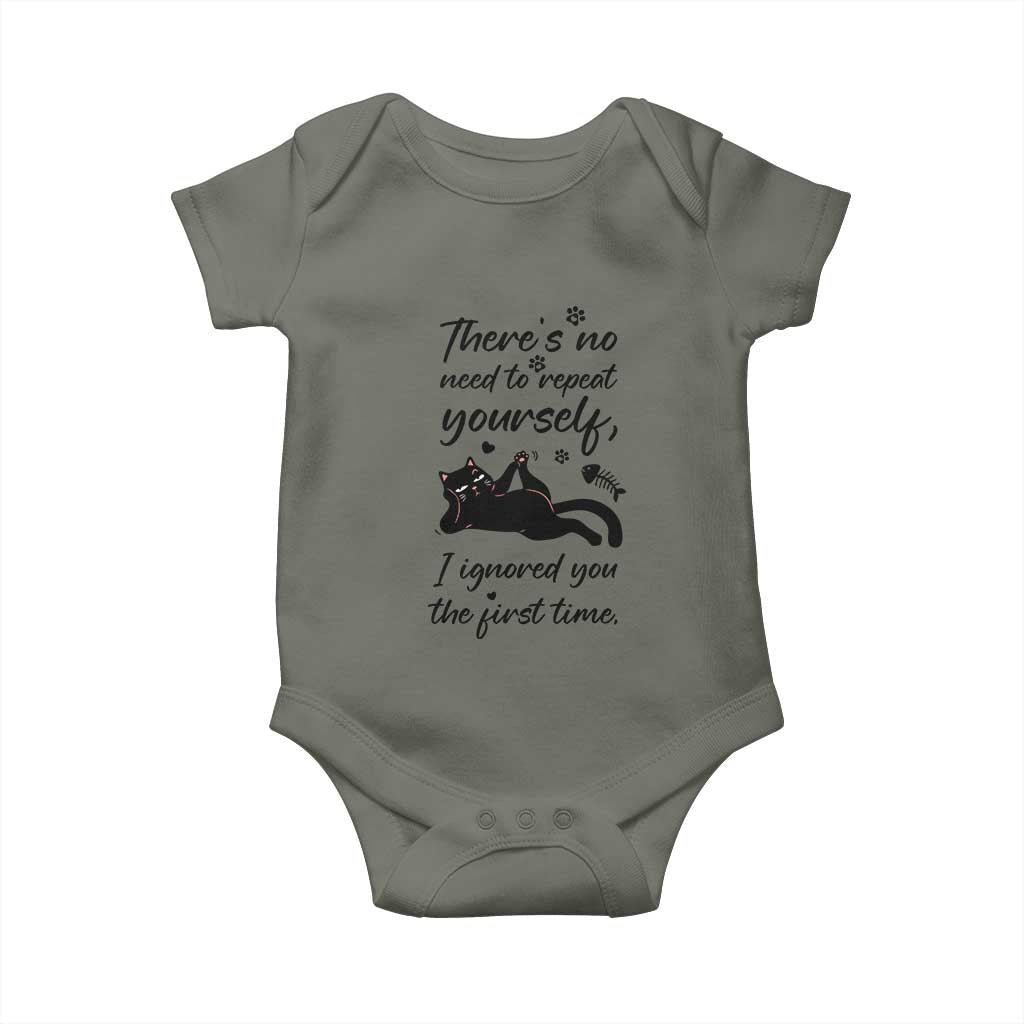 Sarcasm Humor Cat Attitude Baby Onesie Ignored You The First Time - Wonder Print Shop