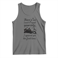 Sarcasm Humor Cat Attitude Tank Top Ignored You The First Time - Wonder Print Shop