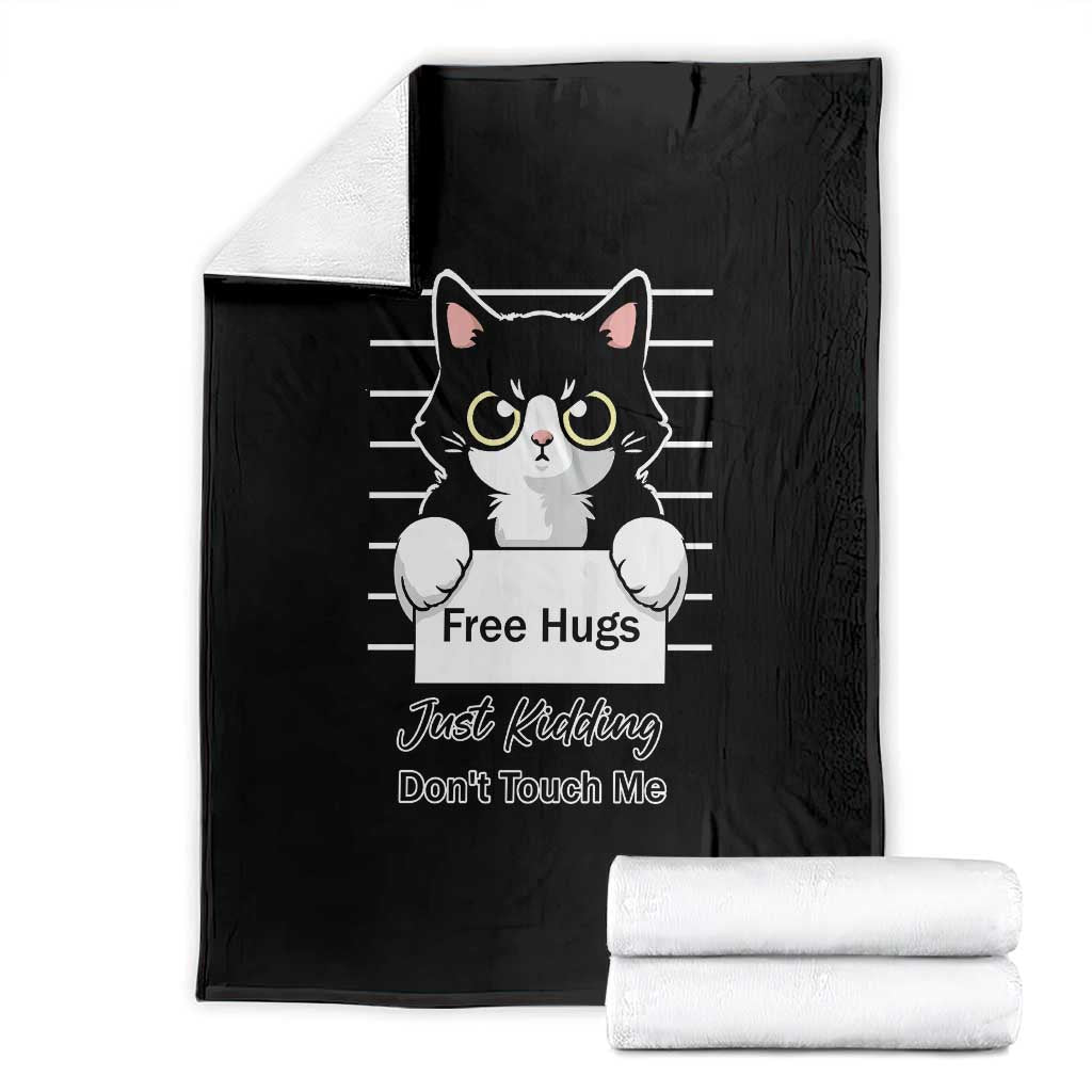 Funny Black Cat Quote Throw Blanket Free Hugs Just Kidding Do Not Touch Me - Wonder Print Shop