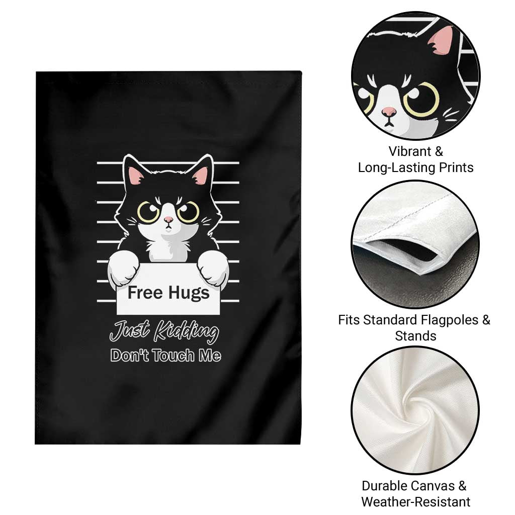 Funny Black Cat Quote Garden Flag Free Hugs Just Kidding Do Not Touch Me - Wonder Print Shop