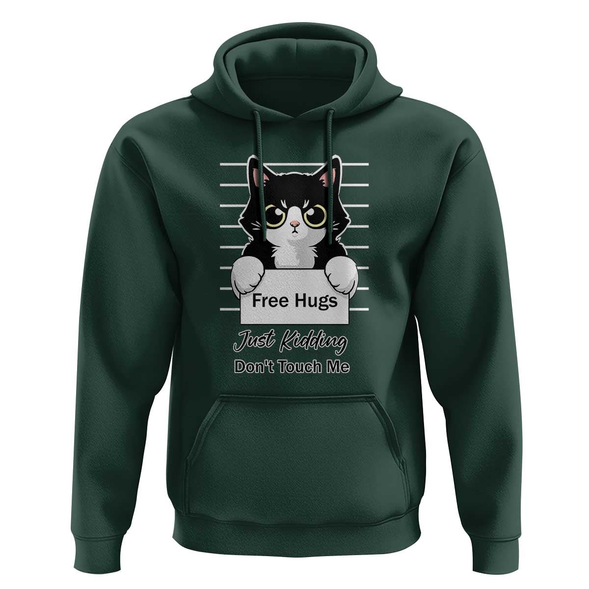 Funny Black Cat Quote Hoodie Free Hugs Just Kidding Do Not Touch Me - Wonder Print Shop