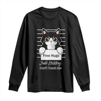 Funny Black Cat Quote Long Sleeve Shirt Free Hugs Just Kidding Do Not Touch Me - Wonder Print Shop