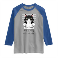 Funny Black Cat Quote Raglan Shirt Free Hugs Just Kidding Do Not Touch Me - Wonder Print Shop
