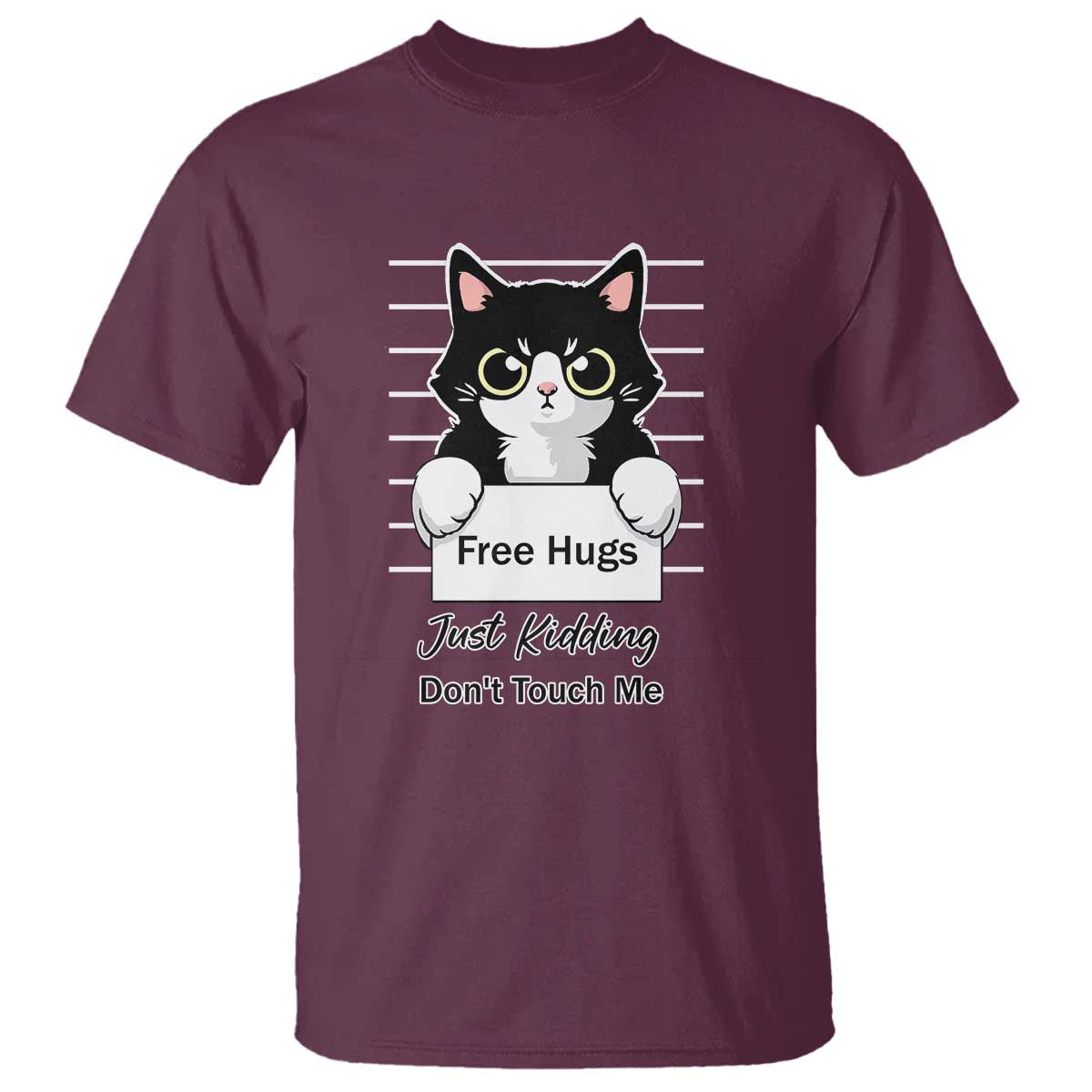 Funny Black Cat Quote T Shirt Free Hugs Just Kidding Do Not Touch Me - Wonder Print Shop
